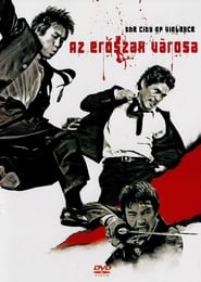 Az erőszak városa (2006)