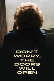 Poster Don't Worry, the Doors Will Open 2019