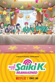 The Disastrous Life of Saiki K.: Reawakened: Season 1