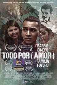 Todo por amor (2022)