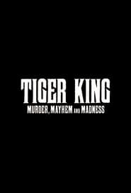 Король тигрів: убивство, хаос та безумство постер