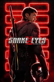 Snake Eyes: G.I. Joe Origins (2021)