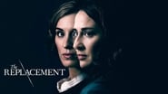 The Replacement en streaming