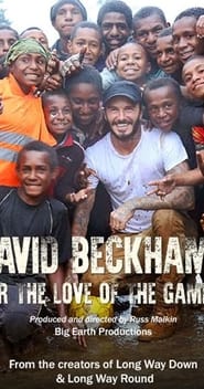 David Beckham: For the Love of the Game постер