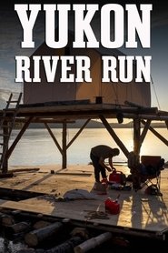 Poster for Yukon River Run