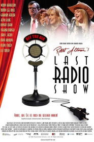 Robert Altman's Last Radio Show (2006)
