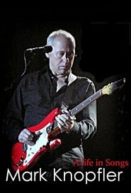 Poster Mark Knopfler: A Life in Songs