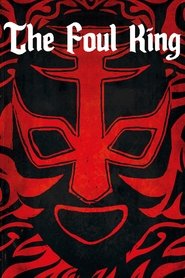 The Foul King