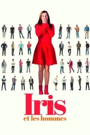 Regarder Iris et les hommes en streaming – Dustreaming