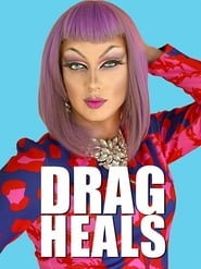 Drag Heals постер