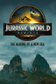 Poster Jurassic World Rebirth: The Making of a New Era 2025
