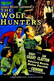 The Wolf Hunters 1949 映画 吹き替え