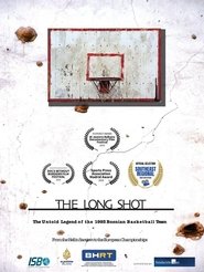 The Long Shot: The 1993 Bosnian Basketball Team streaming