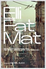 Elli Fat Mat (1989)