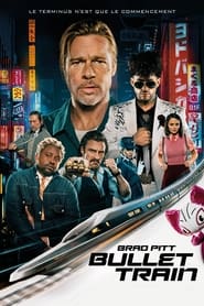 Voir Bullet Train en streaming vf gratuit sur streamizseries.net site special Films streaming