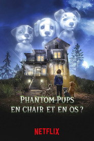 Phantom Pups poster