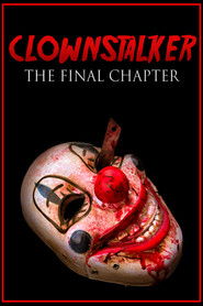 Clownstalker: The Final Chapter