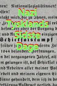 Nazi-Tysklands sidste dage (2021)