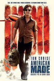 American Made 2017 Fuld Film Online