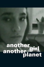 Another Girl, Another Planet 1992 مشاهدة وتحميل فيلم مترجم بجودة عالية