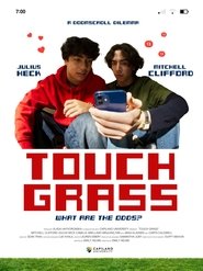 Touch Grass (2025)
