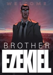Poster Brother Ezekiel