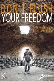 Poster Don’t Flush Your Freedom 2015
