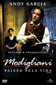 Modigliani – Paixão pela Vida