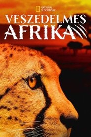 Veszedelmes Afrika