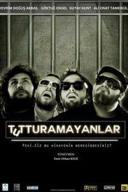 Tutturamayanlar