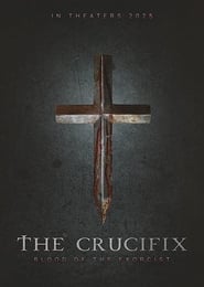 Poster The Crucifix: Blood Of The Exorcist 