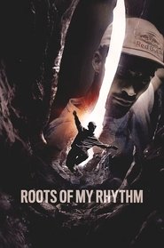 Roots of my Rhythm (2023)