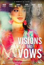 Visions and Vows