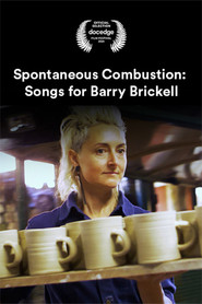 Spontaneous Combustion: Songs for Barry Brickell (2024)