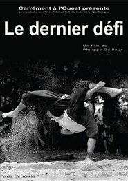 Poster Le dernier défi 2016
