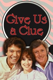 Give Us a Clue постер