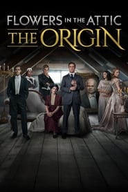 Serie streaming | voir Flowers in the Attic: The Origin en streaming | HD-serie