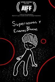 Poster for Supernovas y enanas blancas