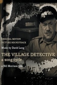 The Village Detective: A Song Cycle (2021)