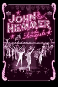 titta John Hemmer & the Showgirls på film online