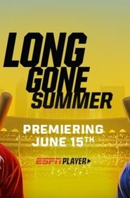 Long Gone Summer 2020 Long Gone Summer 2020