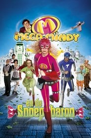 Poster Mega Mindy: The Candy Baron 2011