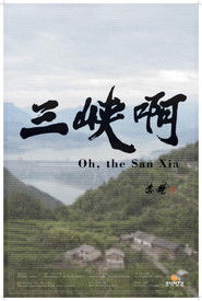 Oh, the San Xia (2012)