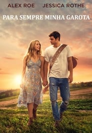 Forever My Girl (2018)