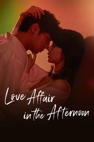 Love Affair In The Afternoon