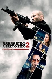 Mechanic: Assassino Profissional 2016 Assistir filme completo em Português