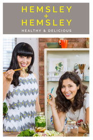 Hemsley + Hemsley: Healthy and Delicious (2016)
