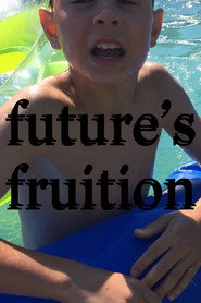 Future's Fruition