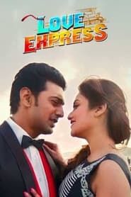 Love Express 2016 Bengali Movie Download | AMZN WEB-DL 1080p 720p 480p