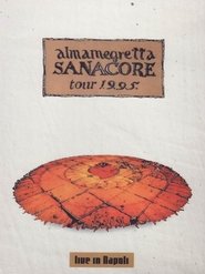 Almamegretta – Sanacore Tour 1995 Live In Napoli